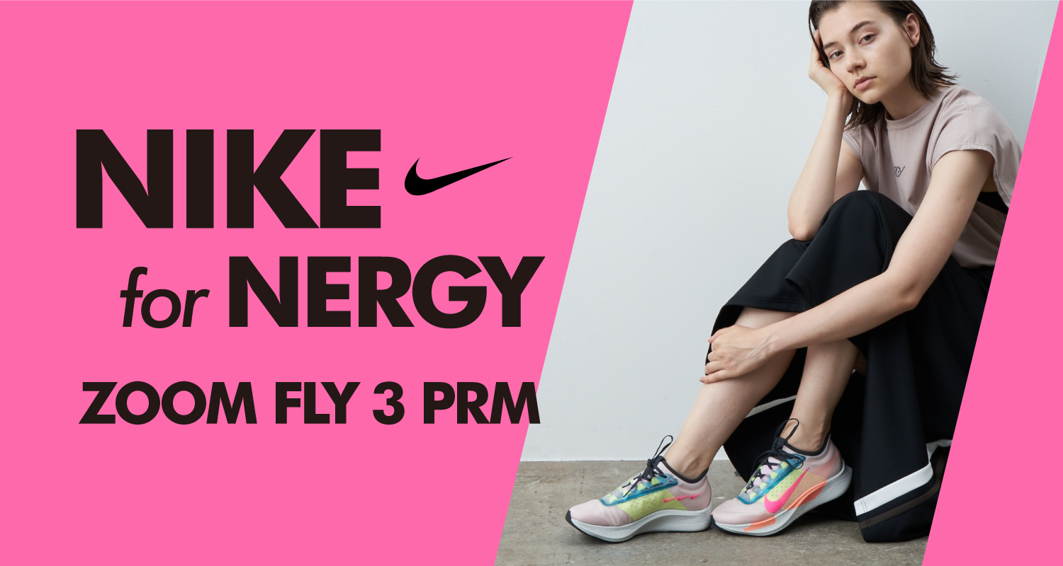 NIKE for NERGY『NIKE ZOOM FLY 3 PRM』